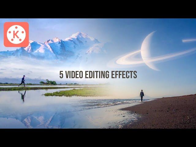 5 VIDEO EDITING EFFECTS di Kinemaster