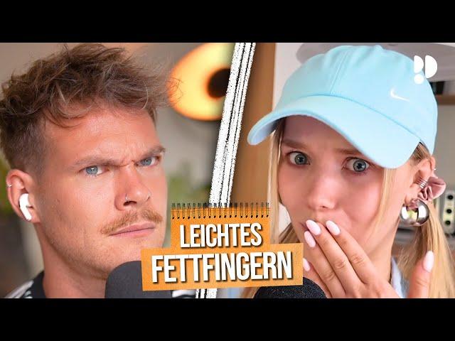 Leichtes Fettfingern | Die Nervigen Folge #107