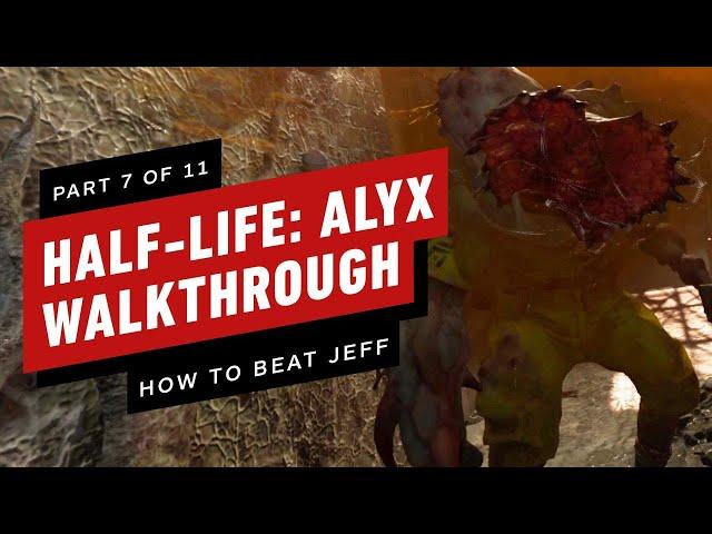 Half-Life: Alyx Walkthrough - Chapter 7: Jeff (Part 7 of 11)