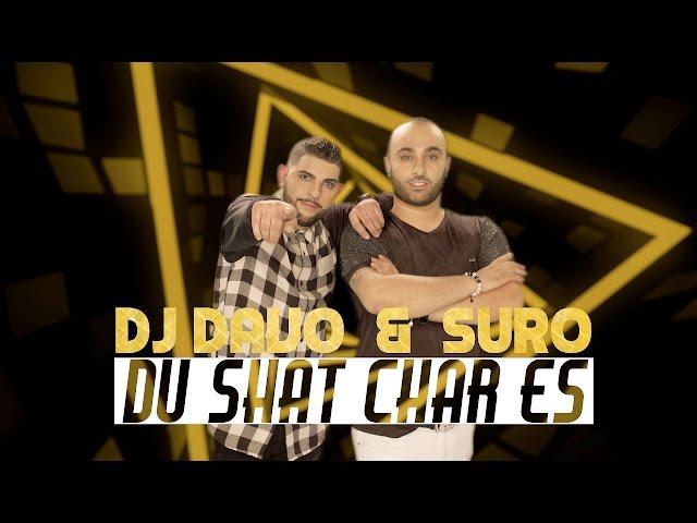 DJ DAVO & SURO // DU SHAT CHAR ES // OFFICIAL MUSIC VIDEO *4K*