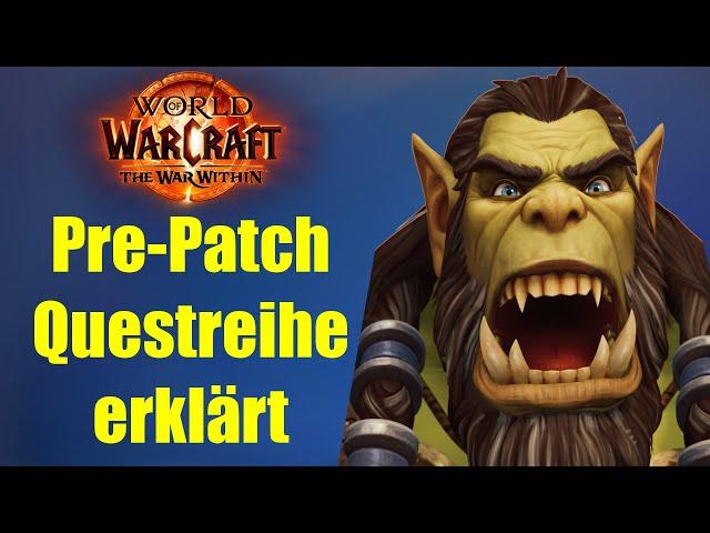 War Within Pre Patch Questreihe erklärt | WoW News