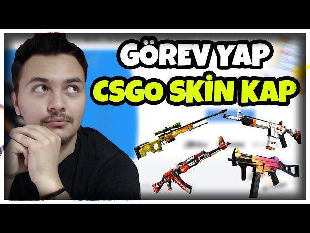 GÖREVLERİ YAP CSGO SKİNİNİ KAP !  | CSGO BEDAVA SKİN KAZANMA !