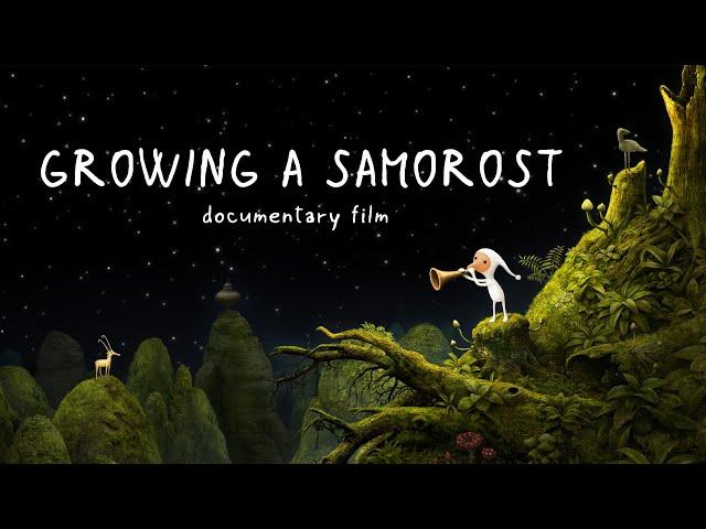 Growing a Samorost (documentary film)