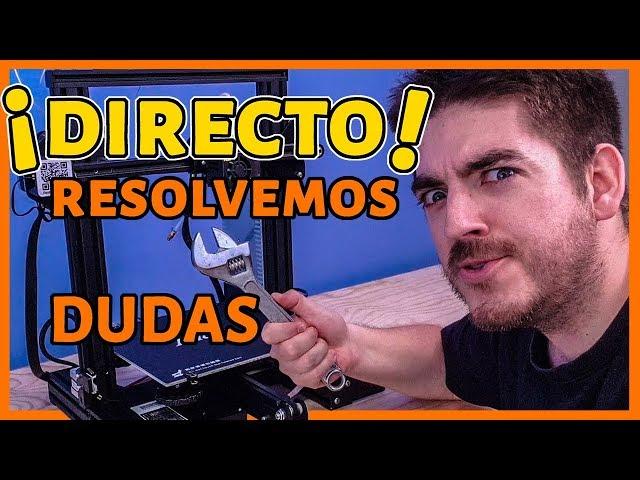 RESOLVEMOS DUDAS DE IMPRESIÓN 3D | SHARE HORIZONS en  DIRECTO