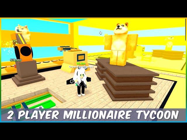 ROBLOX 2 PLAYER MILIONAIRE TYCOON  Roblox 2 Player Tycoon