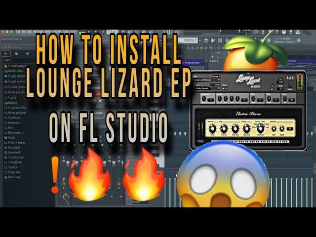 How to install LOUNGE LIZARD EP on fl studio  | Free plugin !!