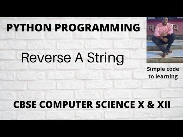 4: How to Reverse a String in Python (Hindi)