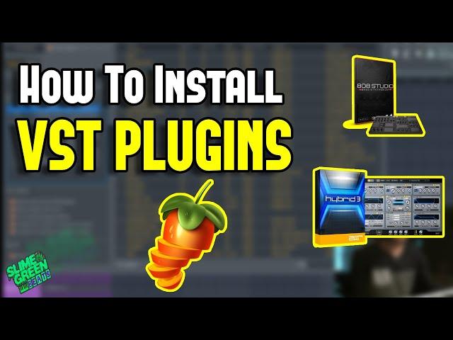 How to INSTALL VST PLUGINS [FL STUDIO 20]