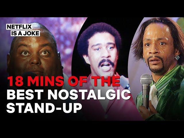 18 Minutes Of The Best Nostalgic Comedy Stand-Up (Feat. Katt Williams, Richard Pryor & More!)