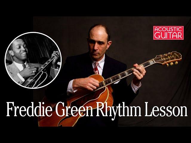 Swing Guitar Lesson: Learn How to Play Rhythm Like Freddie Green