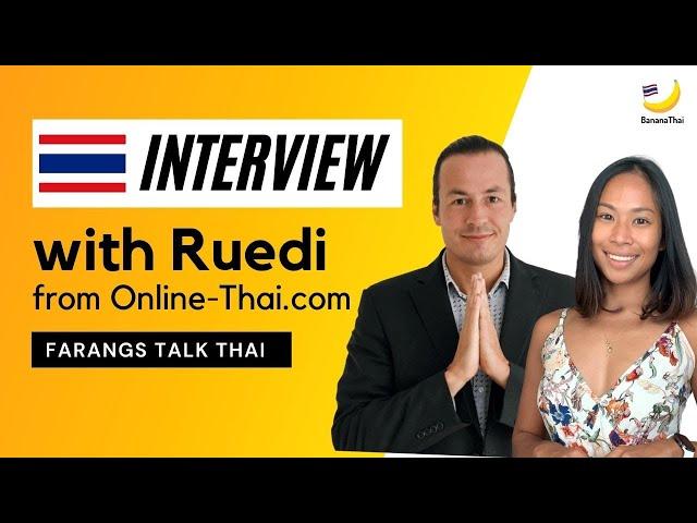 Talk Thai with Ruedi: Tips to keep learning Thai from abroad