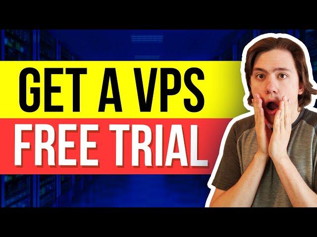  Free VPS Trial - Get Your VPS Free Trial Server 