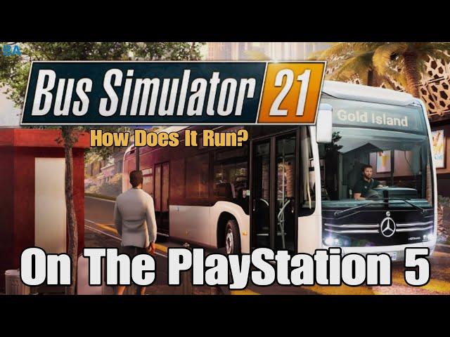 Bus Simulator 21 On The PlayStation 5!