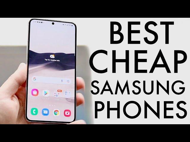 Best Cheapest Samsung Phones! (2024)