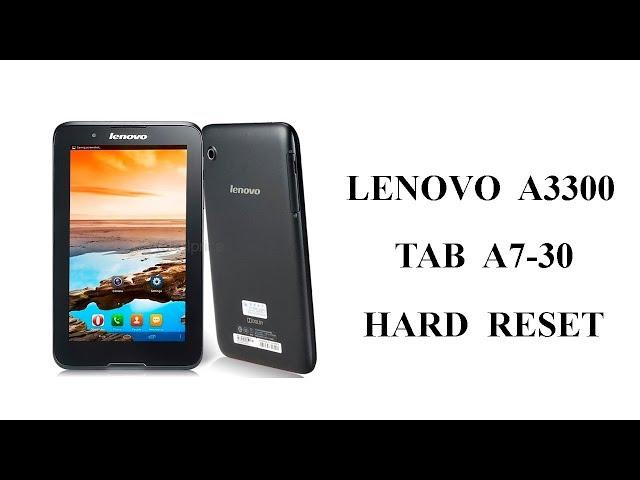 Hard Reset Lenovo A3300 Tab A7-30 Сброс Настроек