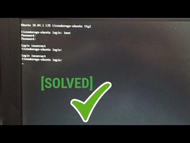 [SOLVED]How to solve login incorrect problem (Forgot root login) on Ubuntu [CLI to GUI] in 2023