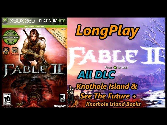 Fable 2 - Longplay DLC Walkthrough (Knothole Island & See The Future) + All Books (No Commentary)