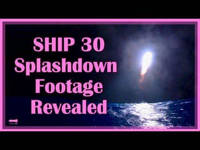 Ship 30 Precise Splashdown Captured By the Buoy Camera | Starbase Pink