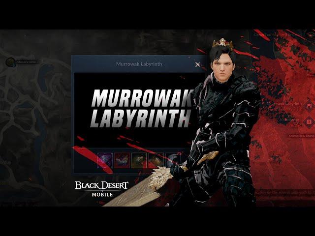 Murrowak Labyrinth WalkThrough | Black Desert Mobile