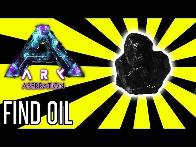 Where to Find Oil in ARK: Aberration