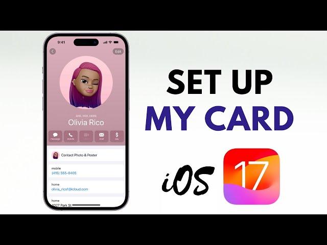 How To Set Up My Card in Contacts on iPhone (iOS 17)