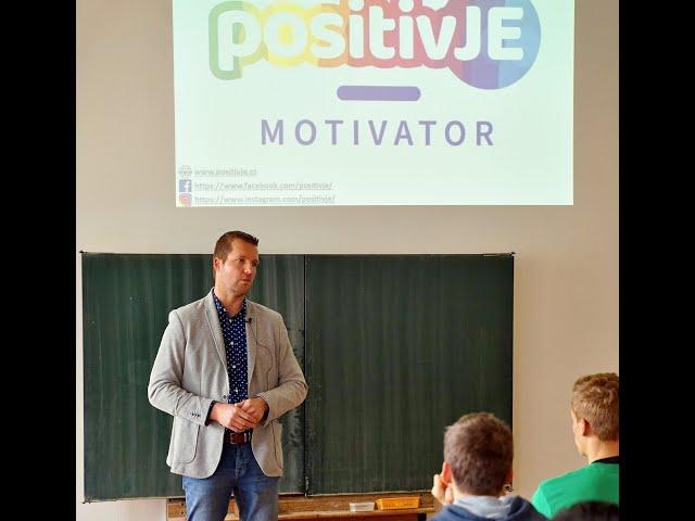 positivJE MOTIVATOR #6 Pavel Nydrle