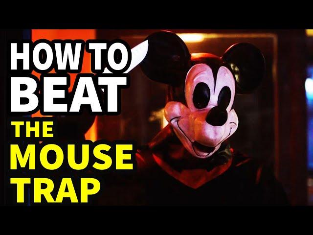 How To Beat The EVIL MICKEY In "The Mouse Trap"