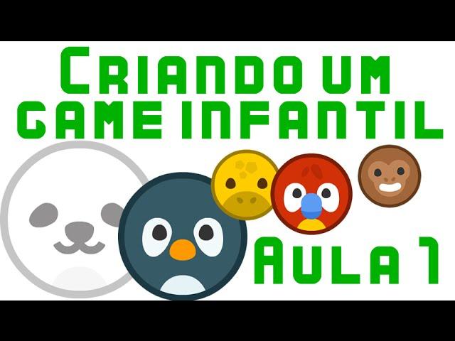 Tutorial - Criando um game infantil em construct 2 - video aula 1