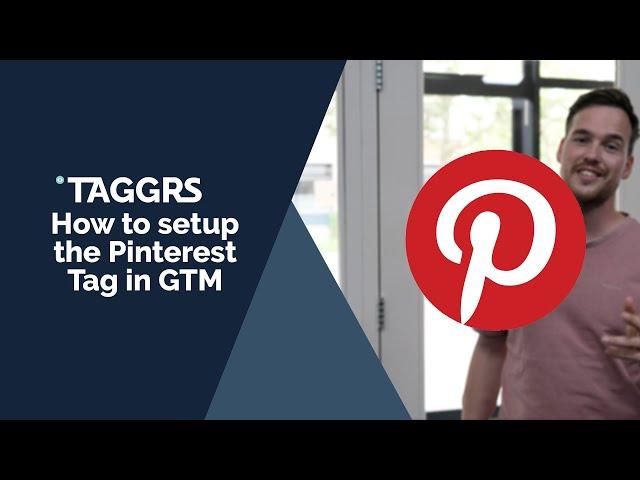 How To set up The Pinterest Tag in Google Tag Manager - Sgtm - Pinterest set up