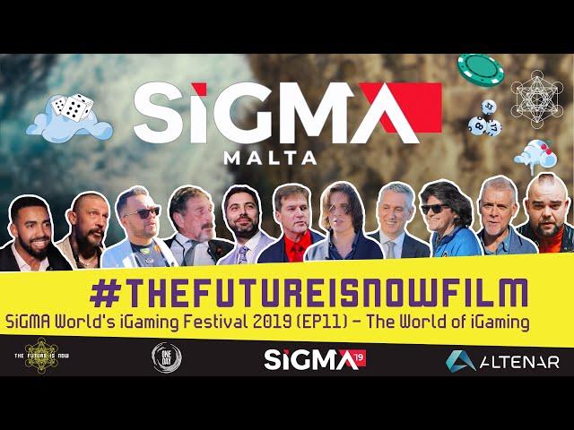 The Future is Now Film - SiGMA World's iGaming Festival 2019 (EP 11) The World of iGaming