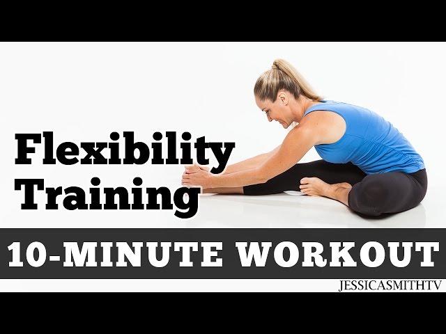 10 Minute Flexibility Training Workout