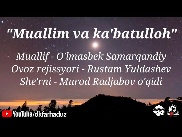 "Muallim va ka'batulloh"