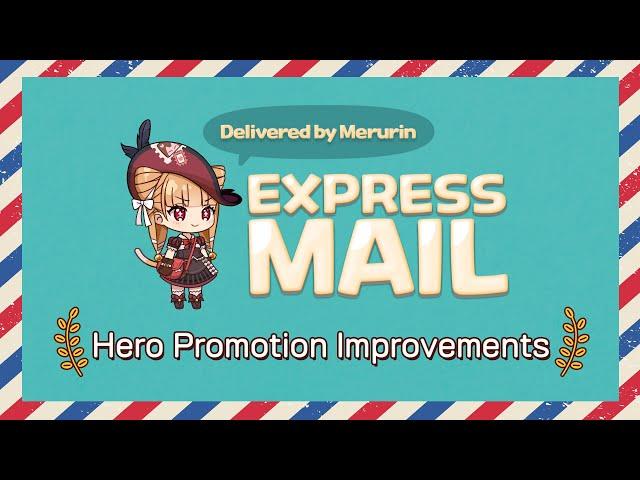 [Epic Seven] Merurin's Express Mail - Hero Promotion Improvements