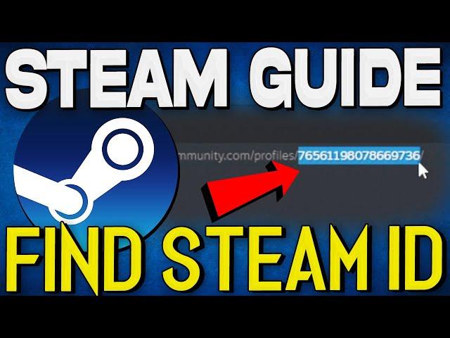 How to Find Steam ID (2024)