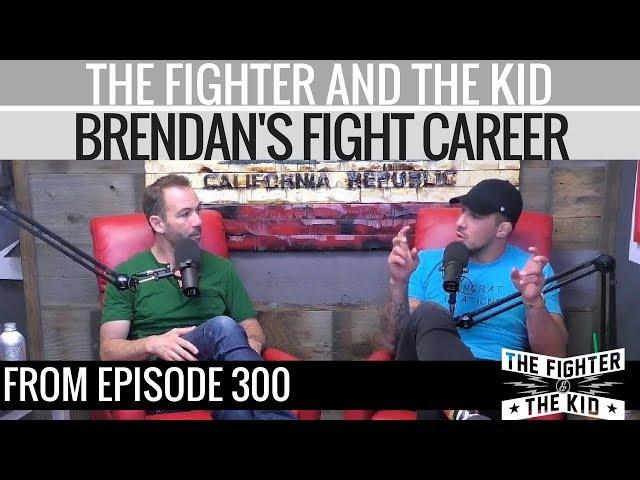 The Fighter and The Kid - Brendan's Fight Career