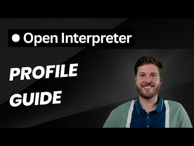 How to make an Open Interpreter Profile