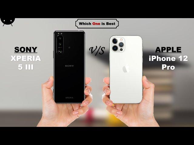 Sony Xperia 5 III vs iPhone 12 Pro