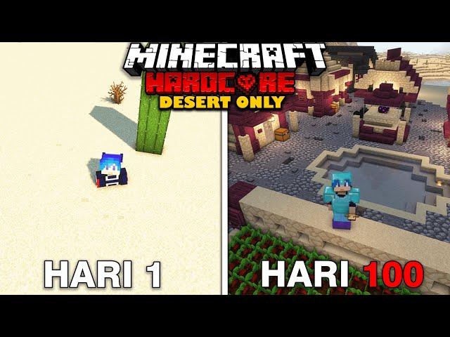 100 Hari di Minecraft Hardcore DESERT ONLY