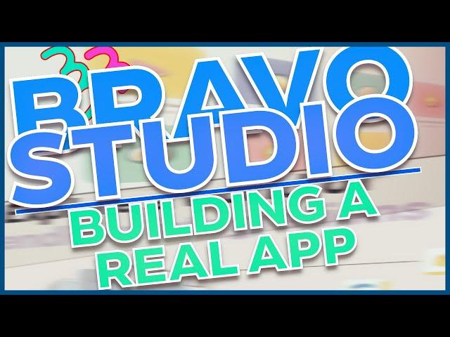 Bravo Studio - Build A Professional App w/ZERO Code (FULL Step By Step TUTORIAL for BEGINNERS 2022)