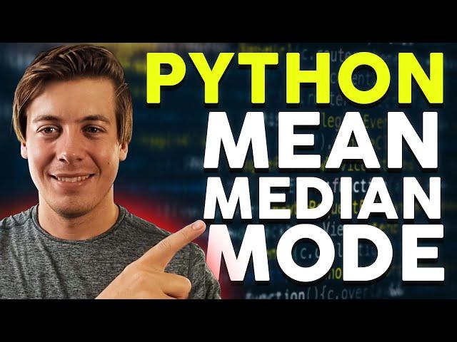 5 Ways to Find the Mean, Median, and Mode in Python