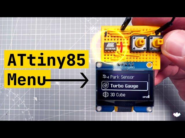 Arduino ATtiny85 OLED Menu