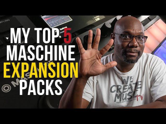 Maschine MK3: Top 5 FIRE Maschine Expansion Packs!