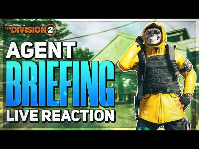 The Division 2 Agent Briefing - Live Stream & Reaction (1080P/60FPS)