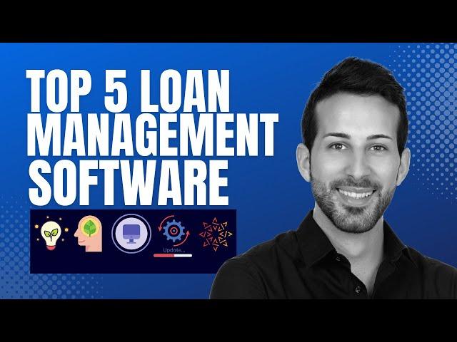 Top 5 Loan Management Software Providers in 2023 | Best Loan Automation Software in 2023