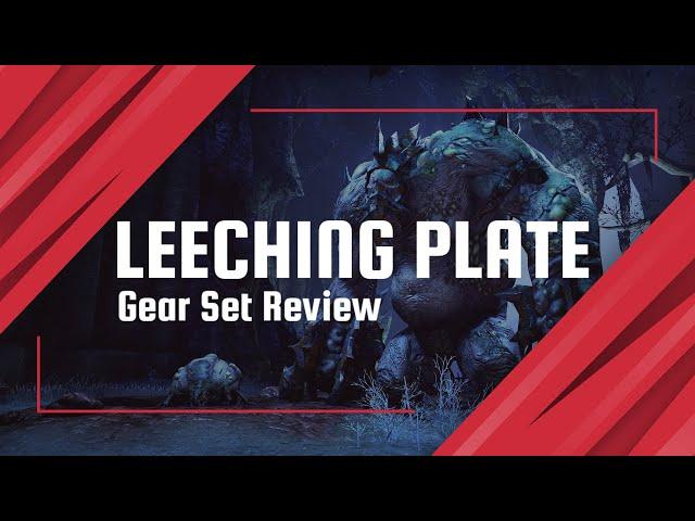 Leeching Plate - Gear Set Review | Elder Scrolls Online | Flames of Ambition