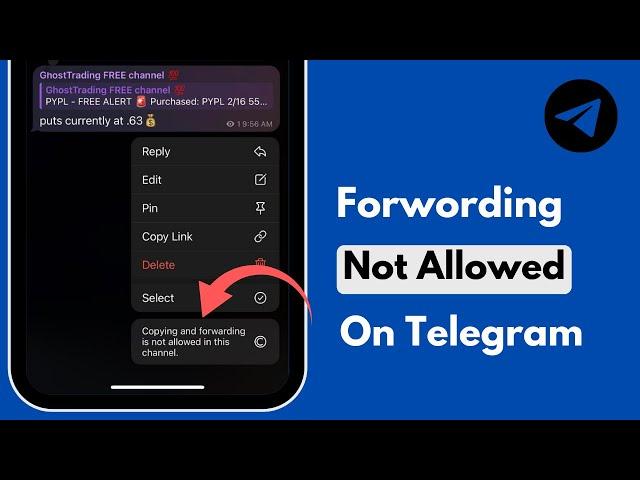 Solve: Copying And Forwarding is Not Allowed in This Channel / Telegram Forward Not Allowed Problem