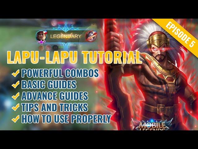 LAPU LAPU Best Tutorial & Guide 2021 (English): Skills, Combo, Tips & Tricks | Mobile Legends | ML.