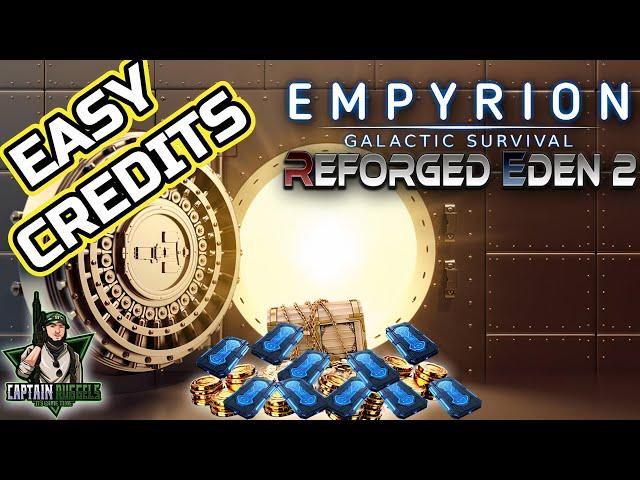 Quick Way to Galactic Riches | Empyrion Reforged Eden 2