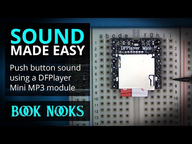 Easy Diorama and Book Nook Audio - DFPlayer Mini #dfplayer-mini