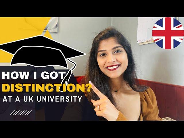 How to Get a First Class Degree/Distinction at a UK University?